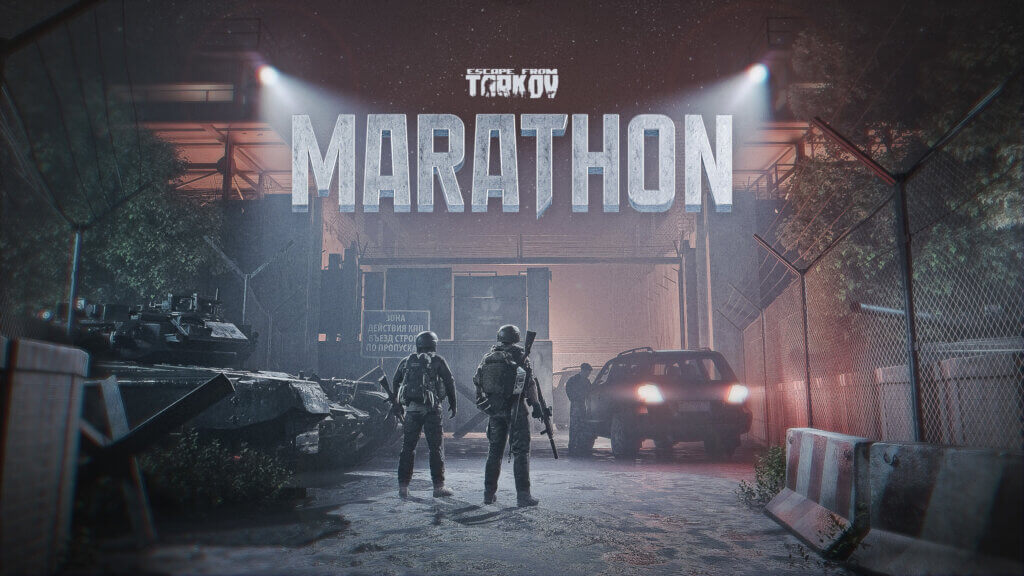 Escape from Tarkov - Marathon Event